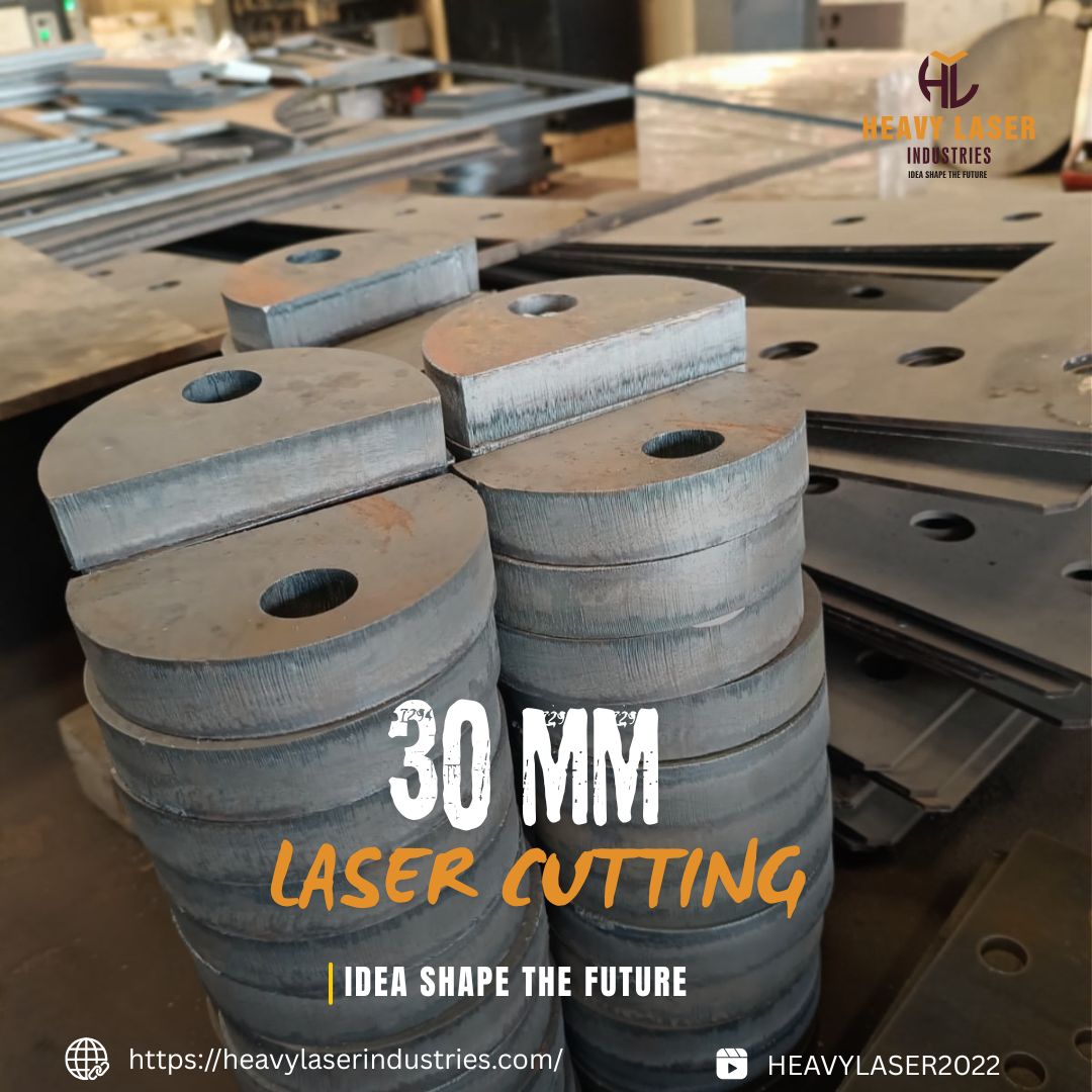 30MM LASER CUTTING 