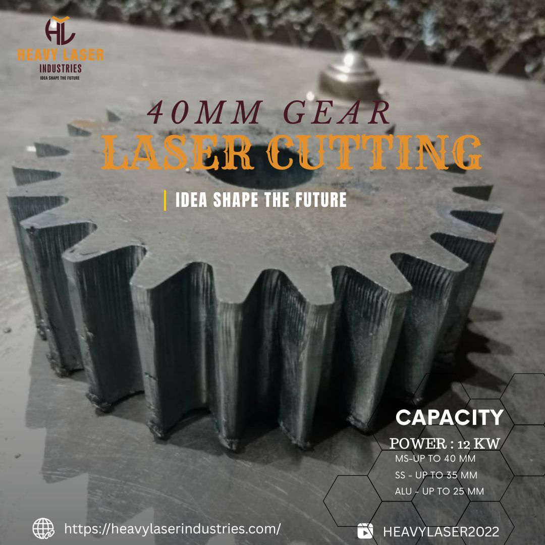 40MM GEAR LASER CUTTING 